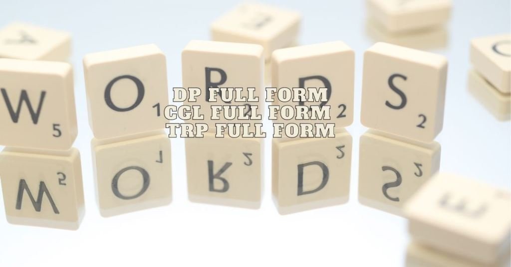 DP FULL FORM